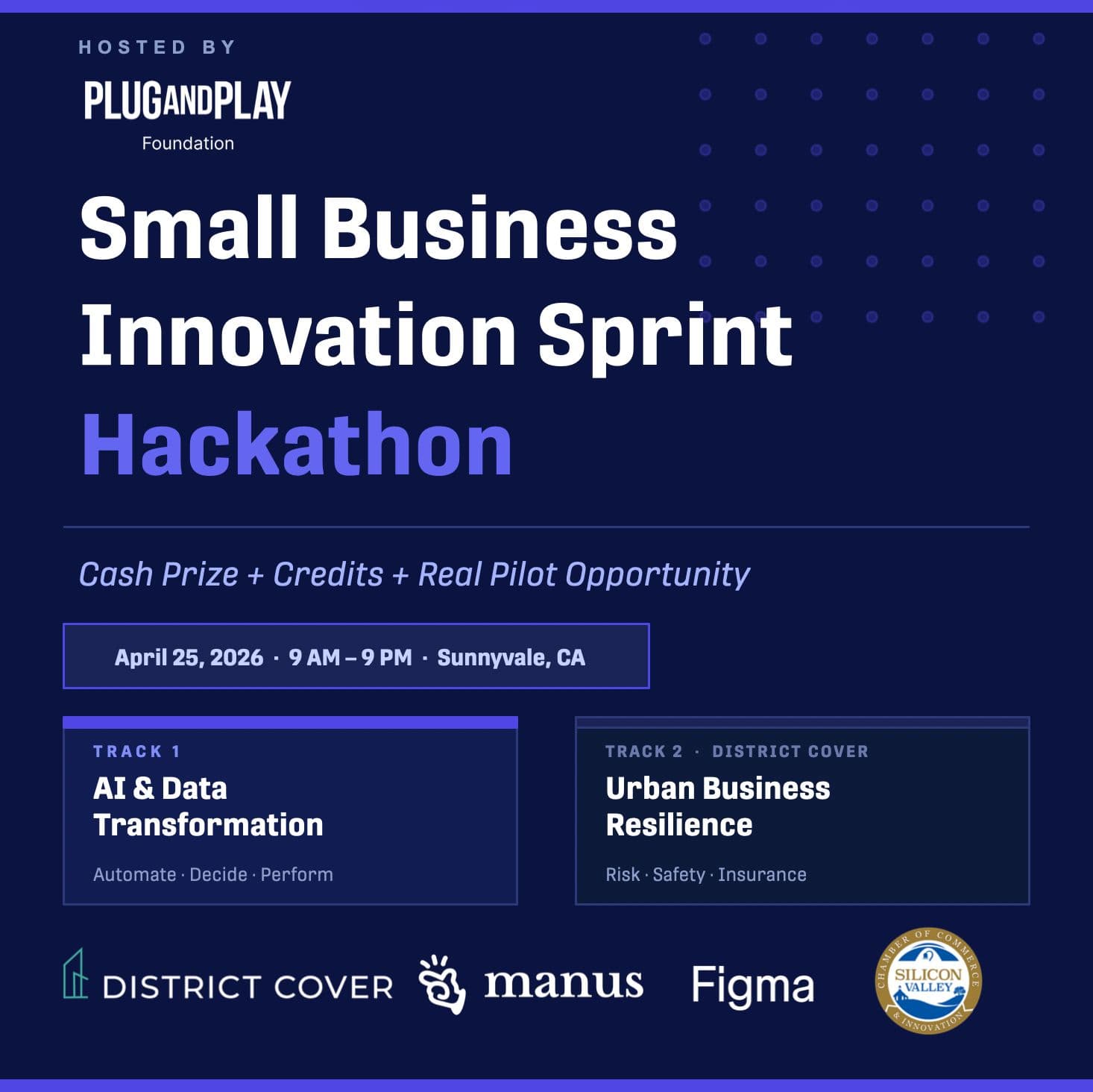 Small Business Innovation Sprint Hackathon｜ Plug and Play Foundation — AI hackathon in Sunnyvale, CA