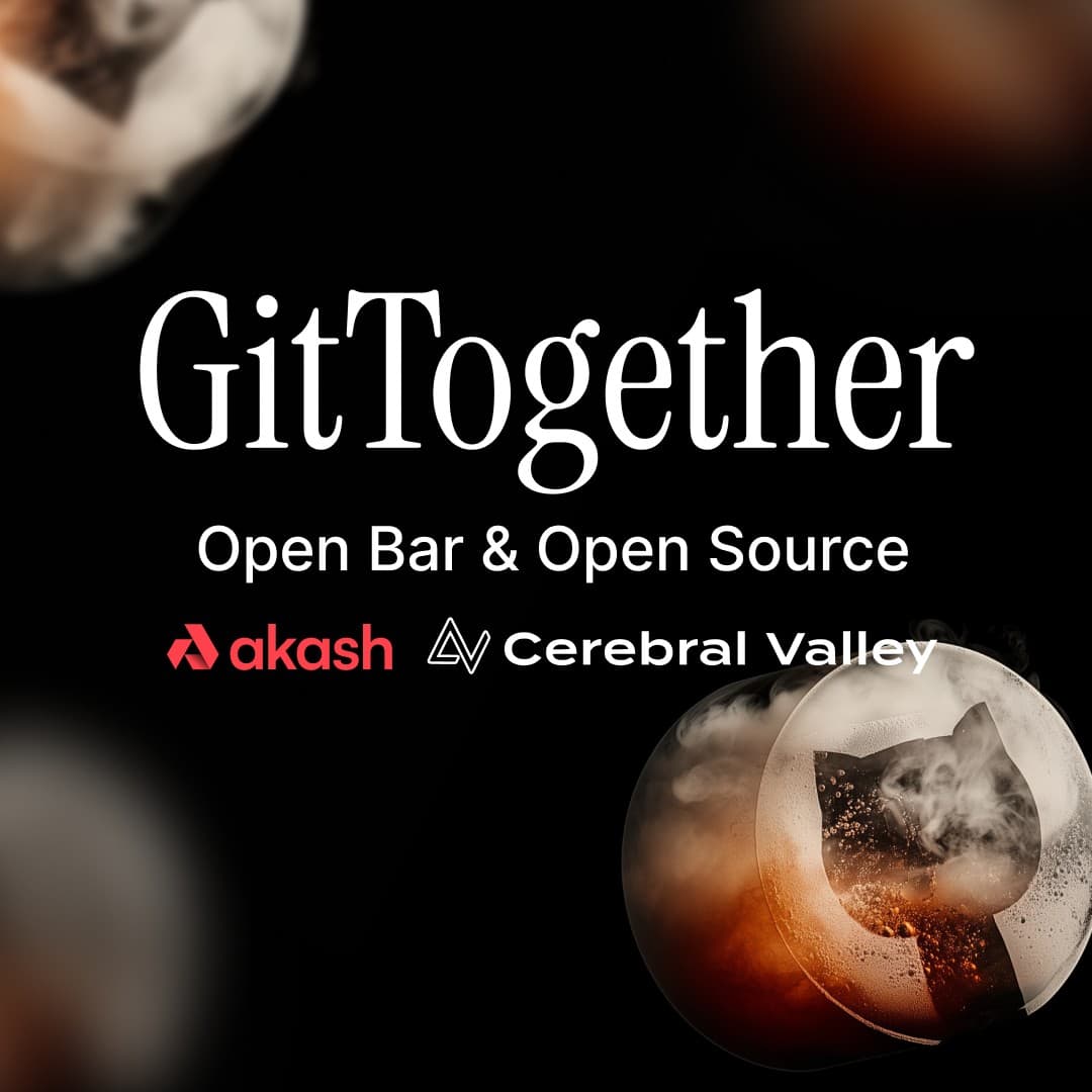 GitTogether: Open Bar & Open Source with Akash — AI event