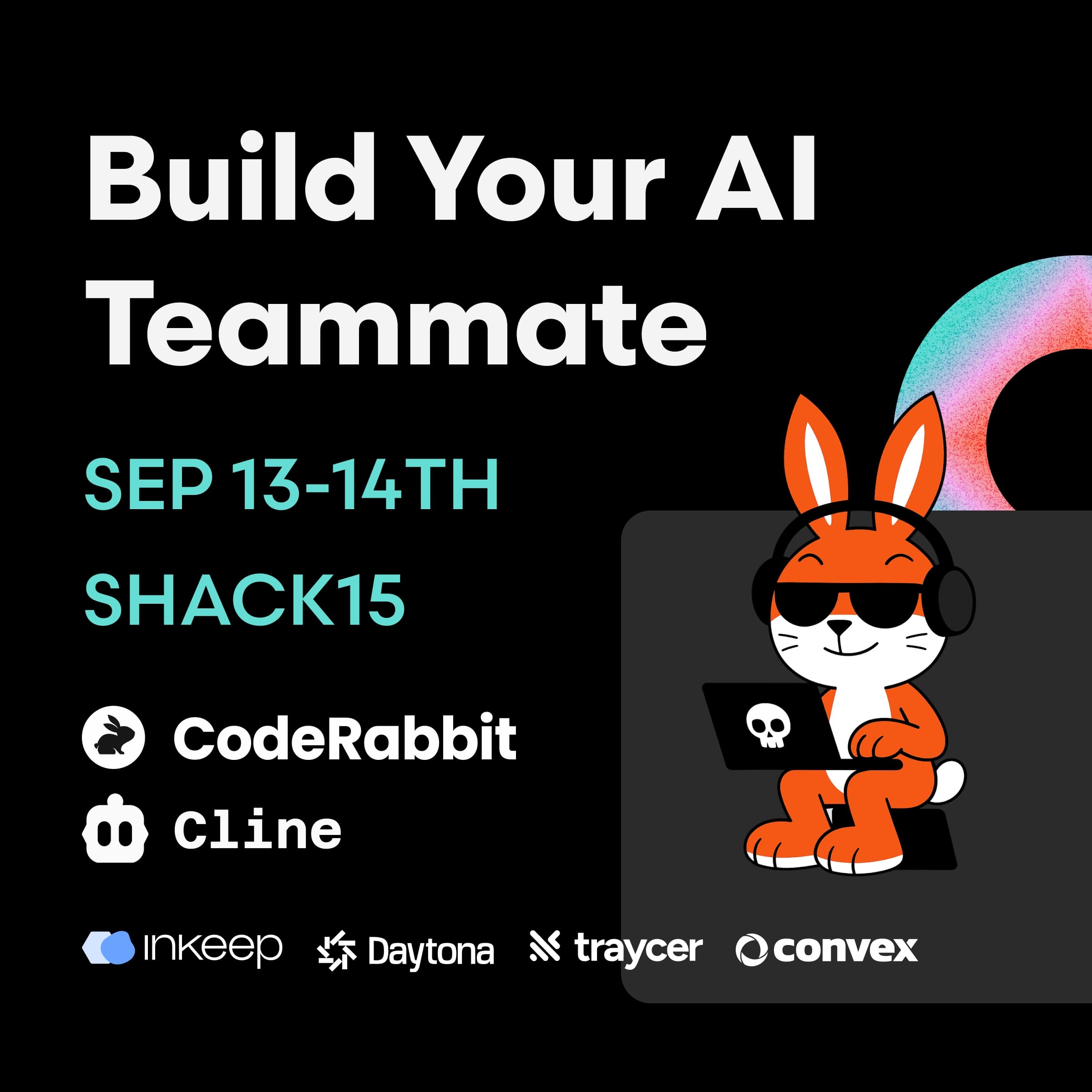 Hackathon: Build Your AI Teammate with CodeRabbit & Cline — AI hackathon