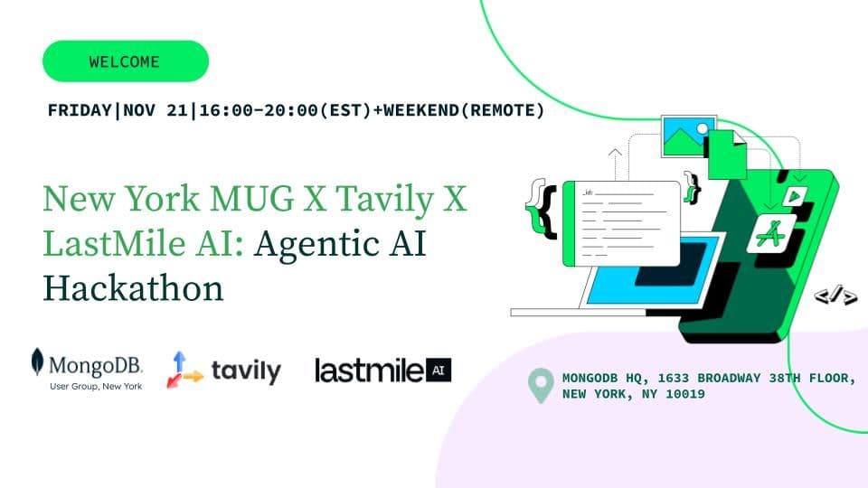 MUG NYC x Tavily x LastMile AI — MCP Agents Hackathon — AI event in New York, NY